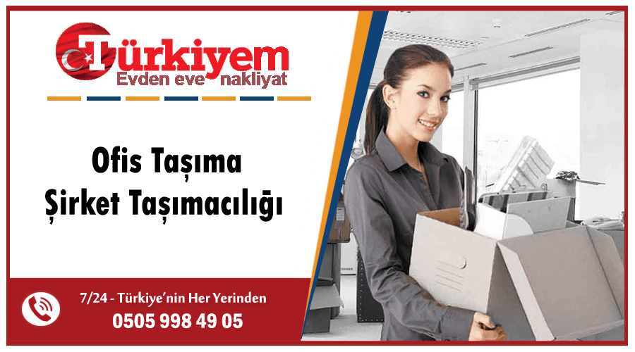 Ofis taşıma Ankara Ofis Taşımacılığı şirket taşıma firması