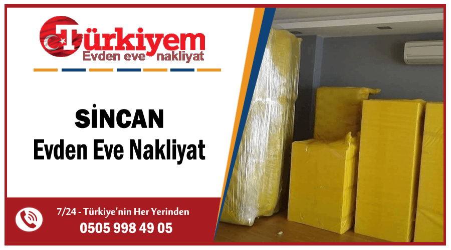 Sincan evden eve nakliyat Ankara Sincan nakliyat firmaları