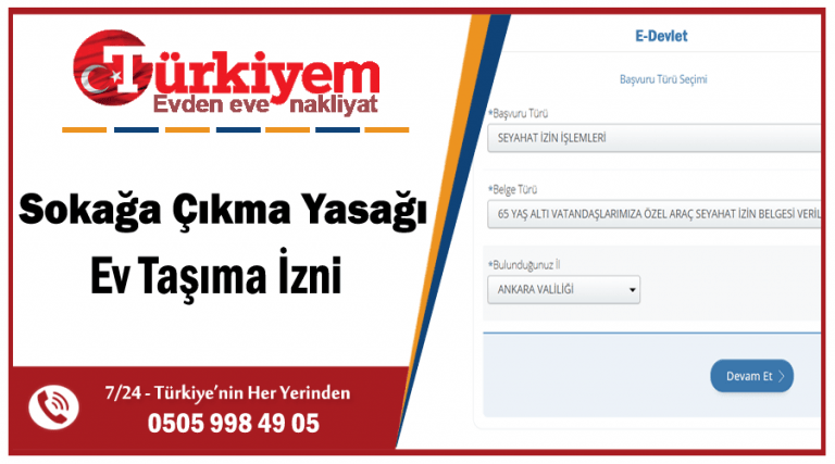 Sokağa Çıkma Yasağında Ev Taşıma Ankara Nakliyat Firması TÜRKİYEM