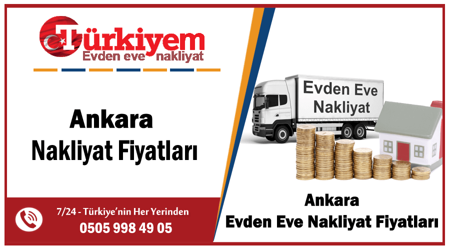 Evden eve nakliyat fiyatları listesi Ankara nakliyat fiyatları Ankara nakliye ücretleri