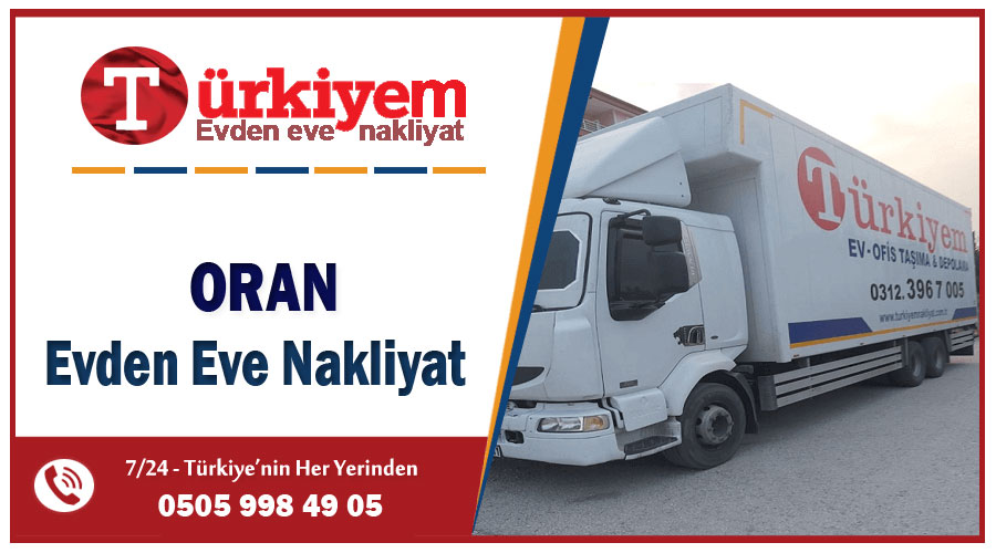 Oran evden eve nakliyat Ankara oran nakliyat ev taşıma firması